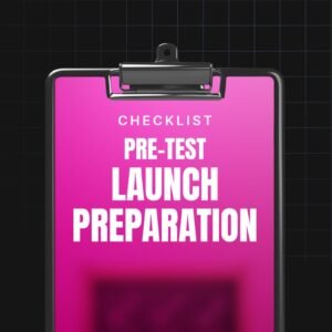 Pre-Test Launch Preparation