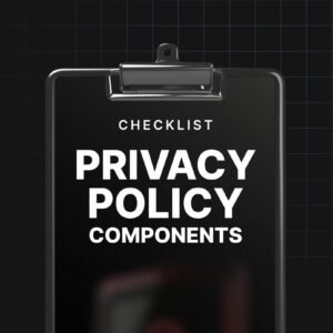Essential Website Privacy Policy Components