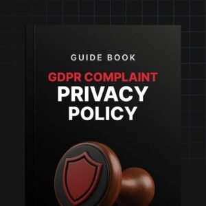 Creating a GDPR Compliant Privacy Policy