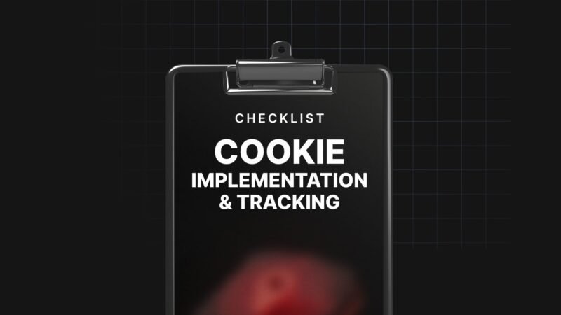 1744802963497-Cookie-Implementation-and-Tracking-Compliance-Checklist.jpg