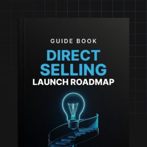 The 90-Day Direct Selling Business Launch Roadmap