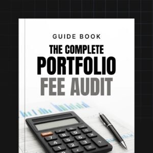 The Complete Portfolio Fee Audit