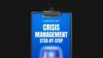 1747221497008-Crisis-Management-Step-by-Step-Checklist.jpg