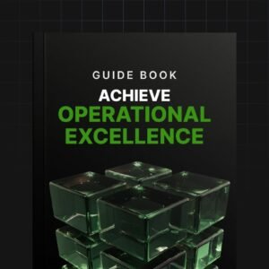 Achieve Operational Excellence