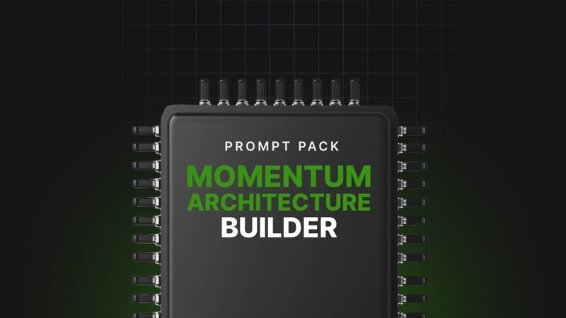 1747225103596-Momentum-Architecture-Builder-Prompts.jpg