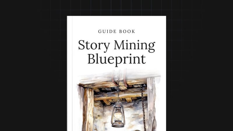1747834771745-Story-Mining-Blueprint-Guide.jpg