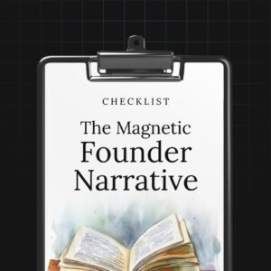 The Magnetic Founder Narrative