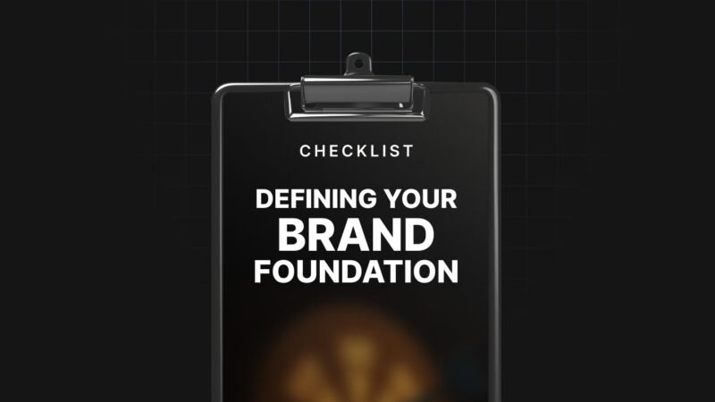 1747903430226-Defining-Your-Brand-Foundation-Checklist.jpg