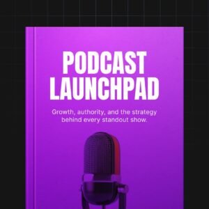 Podcast Launchpad