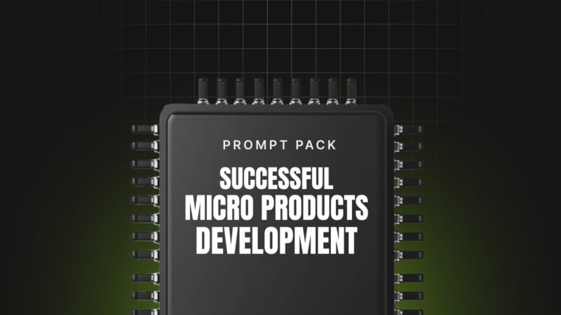1748944148477-Successful-Micro-Products-Development-Prompts.jpg