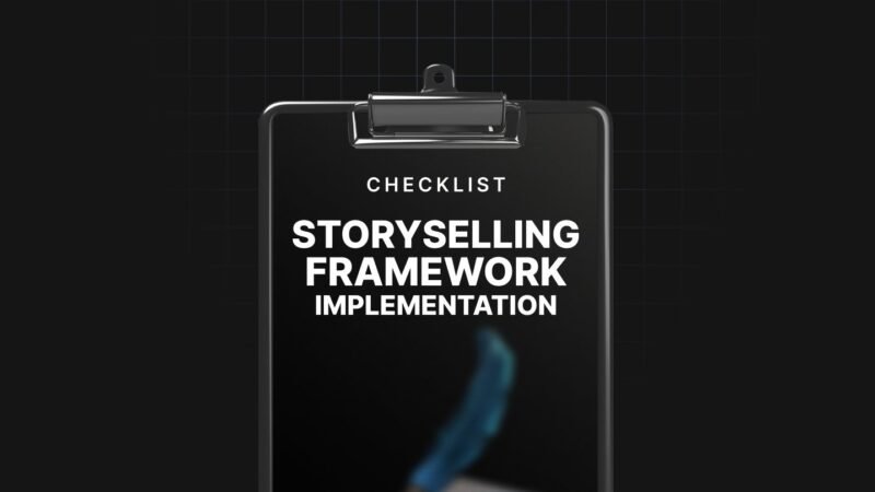 1748964502404-Storyselling-Framework-Implementation-Checklist.jpg