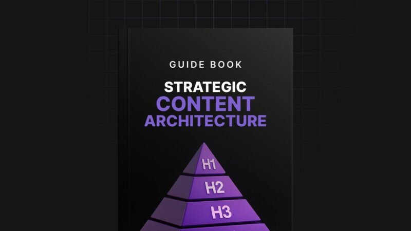 1749633706577-The-Strategic-Content-Architecture-Guide.jpg