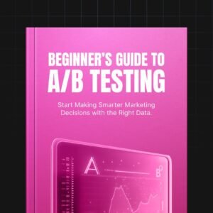 Beginner’s Guide to A/B Testing