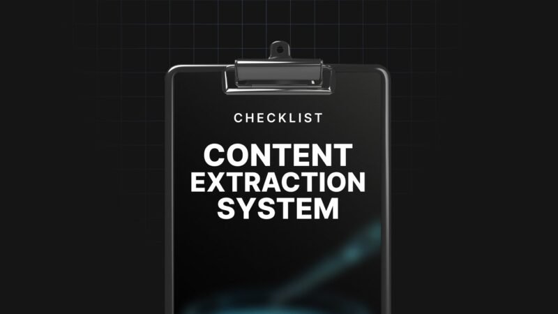 1750247414549-Content-Extraction-System-Checklist-.jpg