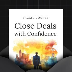 Close Deals with Confidence