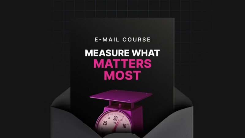 1750782608200-Measure-What-Matters-Most-Mini-Course.jpg