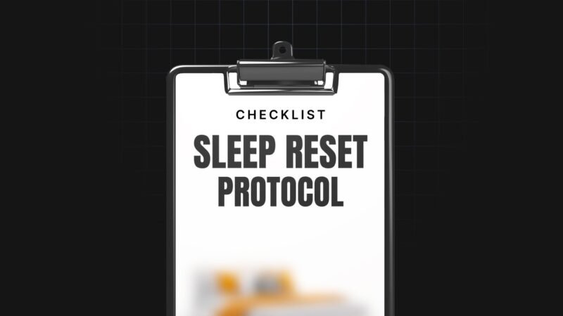 1753171285125-Sleep-Reset-Protocol-Checklist.jpg