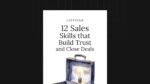 1753192512978-12-Subtle-Sales-Skills-That-Build-Trust-and-Close-Deals.jpg