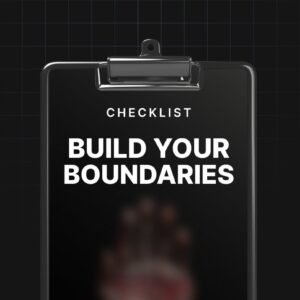 Build Your Boundaries