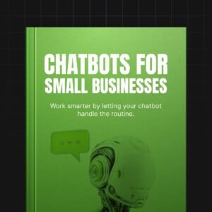Chatbots for Small Businesses