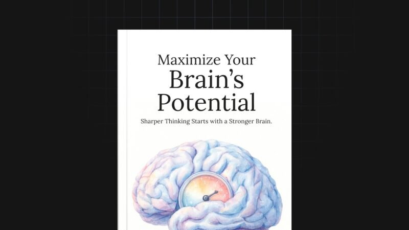 1754426236045-Maximize-Your-Brains-Potential-Ebook.jpg