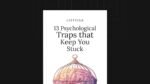 1754428252802-13-Psychological-Traps-that-Keep-You-Stuck-Listicle.jpg