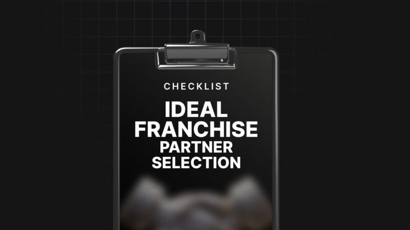 1755590867580-Ideal-Franchise-Partner-Selection-Checklist.jpg