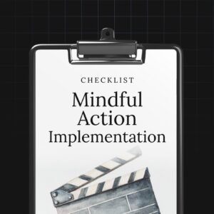 Mindful Action Implementation