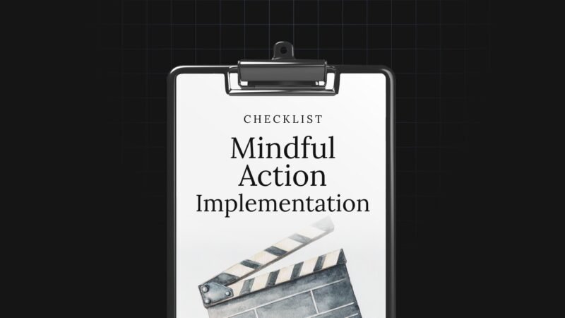 1755597701775-Mindful-Action-Implementation-Checklist.jpg