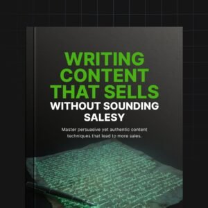 Writing Content That Sells Without Sounding Salesy