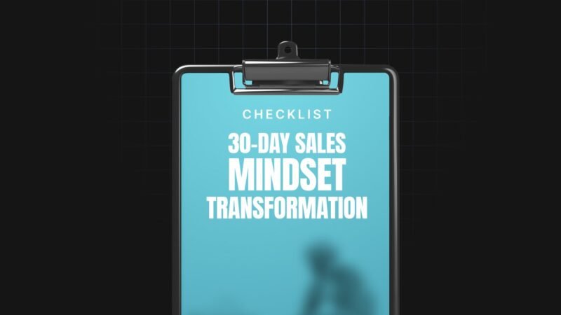 1758022158234-30-Day-Sales-Mindset-Transformation-Checklist.jpg