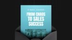 1758023190123-From-Chaos-to-Sales-Success-Mini-Course-1.jpg