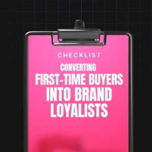 Converting First-Time Buyers into Brand Loyalists
