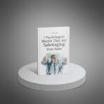 7-Psychological-Blocks-That-Are-Sabotaging-Your-Sales-Listicle1.jpg