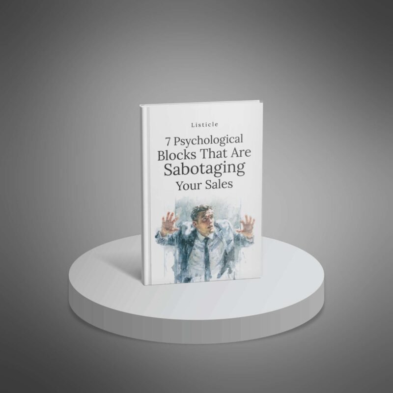 7-Psychological-Blocks-That-Are-Sabotaging-Your-Sales-Listicle1.jpg