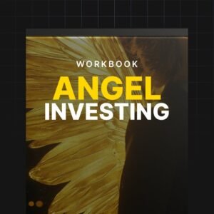 Angel Investing - Workbook