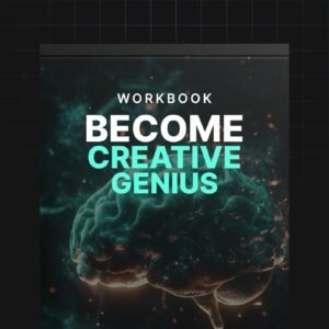 Become Creative Genius - Workbook