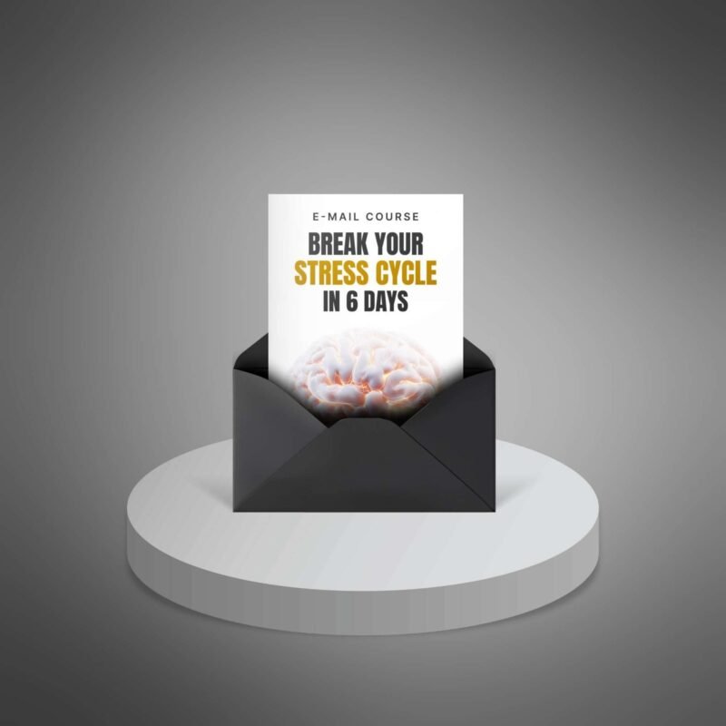Break-Your-Stress-Cycle-in-6-Days-Mini-Course1.jpg