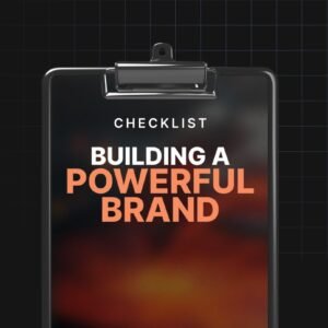 Building a Powerful Brand - Checklist