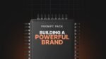 Building-a-Powerful-Brand-Prompts.jpg
