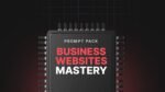 Business-Websites-Mastery-Prompts.jpg