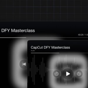 CapCut DFY Masterclass