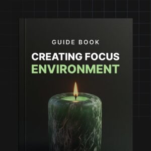 Creating Focus Environment