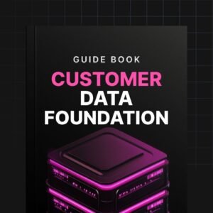 Customer Data Foundation Blueprint
