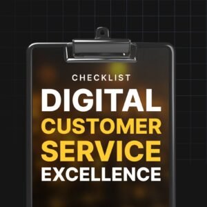 Digital Customer Service Excellence - Checklist