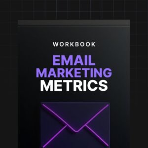 Email Marketing Metrics - Workbook