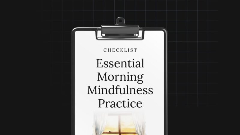 Essential-Morning-Mindfulness-Practice-Checklist.jpg