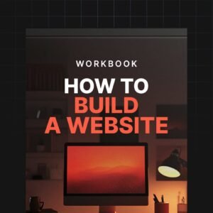 How to Build a Website - Workbook
