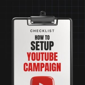 How to Setup YouTube Campaign