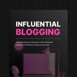 Influential Blogging